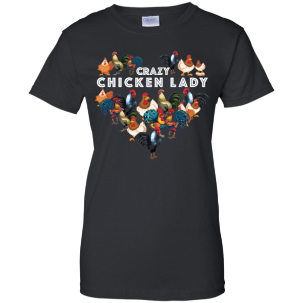 Crazy Chicken Lady Shirt