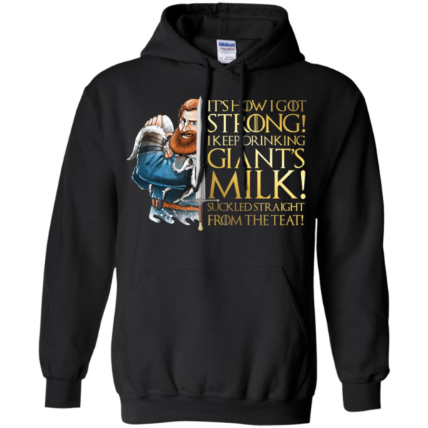 Tormund GOT Giant's Milk It's How I Got So Strong Shirt