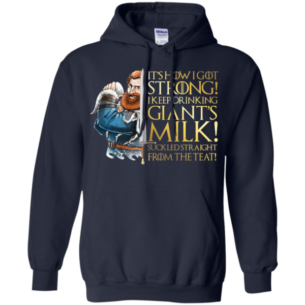Tormund GOT Giant's Milk It's How I Got So Strong Shirt