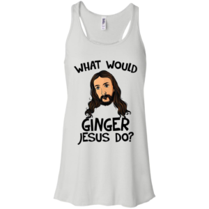 What Would Ginger Jesus Shirt