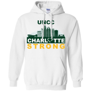 UNCC Charlotte Strong Shirt