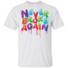 Never Broke Again Shirt
