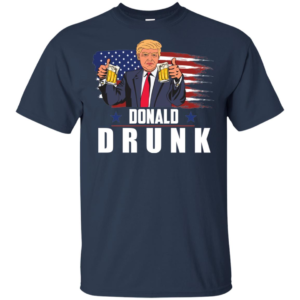 Trump 4th of July Funny Drinking Presidents Donald Drunk Shirt