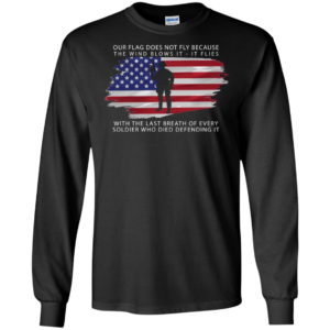The Last Breath Of Every Soldier Who Died Defening It Shirt