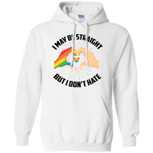 I May Be Straight But I Don't Hate T Shirts, Hoodies image I May Be Straight But I Don't Hate T Shirts, Hoodies