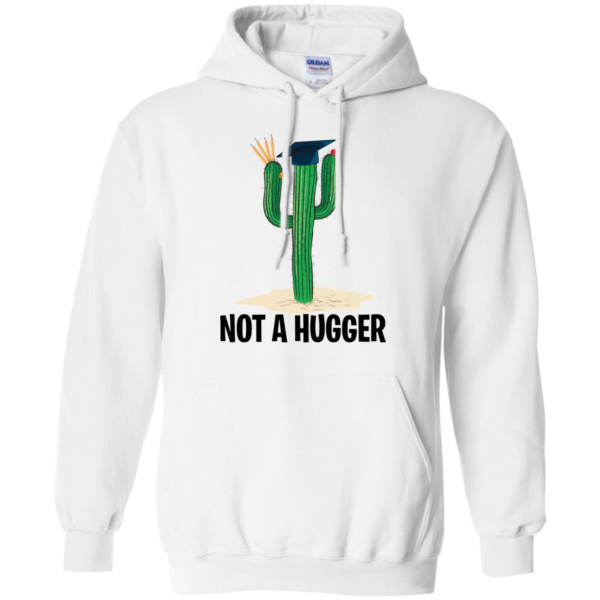 Teacher Cactus Not A Hugger Shirt