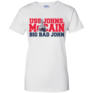 USS John S McCain Big Bad John Men’s And Women’s T Shirts
