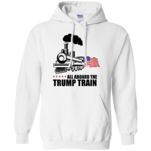 All Aboard the Trump Train 2020 Long Sleeve T shirts, Hoodies