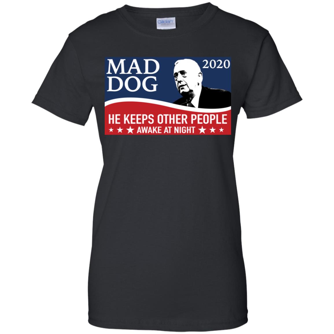 Mad Dog 2020 He Keeps Other People Awake At Night Men’s And Women’s T Shirts image Mad Dog 2020 He Keeps Other People Awake At Night Men’s And Women’s T Shirts