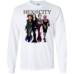Hex And The City Long Sleeve T shirts, Hoodies