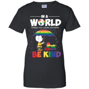 In A World Where You Can Be Anything Be Kind Snoopy and Charlie Brown Peanuts LGBT Pride Men’s And Women’s T Shirts image In A World Where You Can Be Anything Be Kind Snoopy and Charlie Brown Peanuts LGBT Pride Men’s And Women’s T Shirts