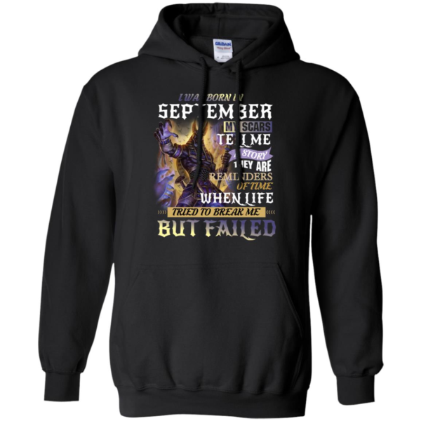 I Was Born In September My Scars Tell A Story They Are A Reminder Shirt