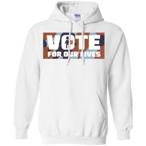 Vote For Our Lives Shirt