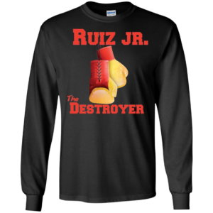 Ruiz Jr. The Destroyer Boxing Shirt