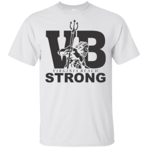 VB Strong Virginia Beach Strong Shirt