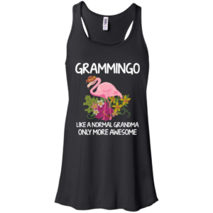 Grammingo Like A Normal Grandma Only More Awesome Shirt