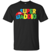 Super Daddio – Fathers Day Shirt