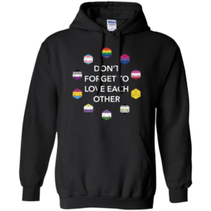 Don't Forget to Love Each Other Shirt image Don't Forget to Love Each Other Shirt
