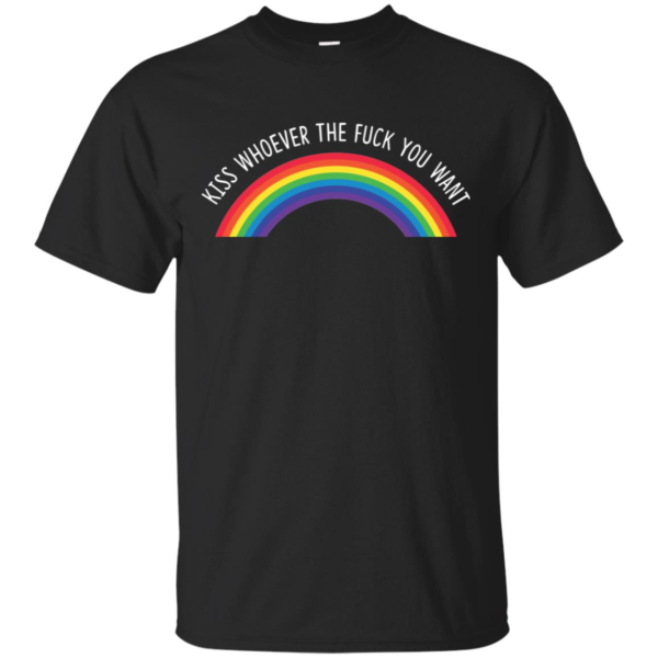 Kiss Whoever The Fuck You Want Lesbian Gay Pride Shirt