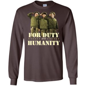 The Three Stooges For Duty And Humanity Long Sleeve T shirts, Hoodies