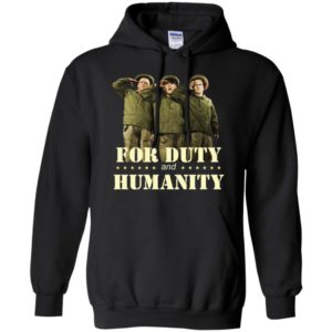 The Three Stooges For Duty And Humanity Long Sleeve T shirts, Hoodies