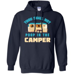 Thou Shall Not Poop In The Camper Long Sleeve T shirts, Hoodies image Thou Shall Not Poop In The Camper Long Sleeve T shirts, Hoodies