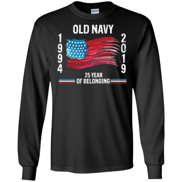 Old Navy 25th Anniversary Flag Long Sleeve T shirts, Hoodies