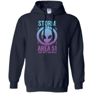 Storm Area 51 Alien UFO They Can't Stop Us Long Sleeve T shirts, Hoodies