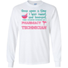 Once Upon A Time I Was Sweet And Innocent Then I Started Working As A Pharmacy Technician Long Sleeve T-shirts, Hoodies
