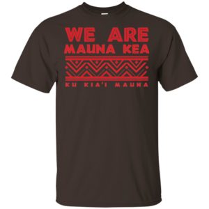 Womens Tribal We Are Mauna Kea Ku Kia'i Mauna Shirt image Womens Tribal We Are Mauna Kea Ku Kia'i Mauna Shirt