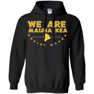 We Are Mauna Kea Shirt image We Are Mauna Kea Shirt