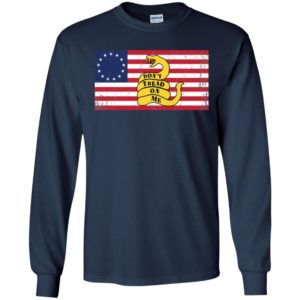 Betsy Ross Flag Don't Tread Patriot On Me Shirt