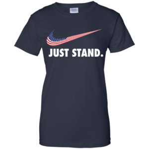 Just Stand T Shirts