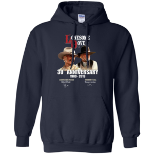 Lonesome Dove Shirt 30th Anniversary Lonesome Dove Long Sleeve T shirts, Hoodies