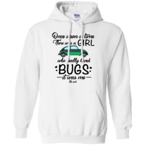 There Was A Girl Who Really Loved Bugs Shirt