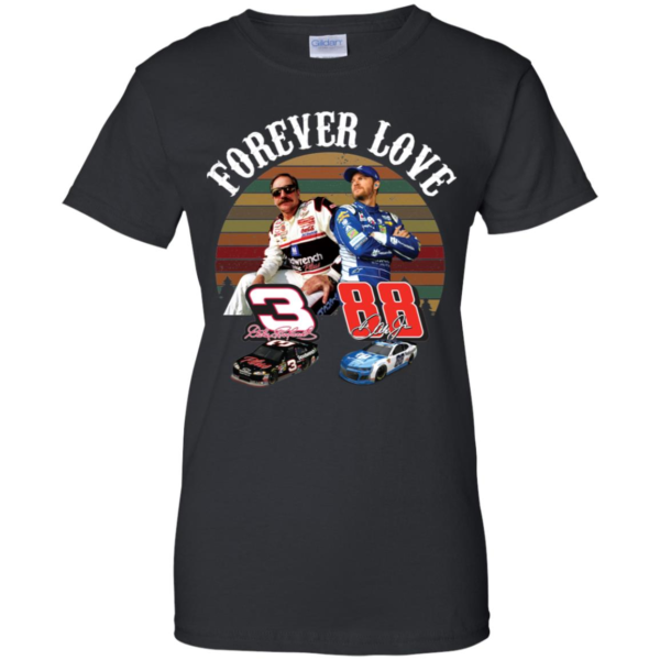 Dale Earnhardt Jr. And His Dad Forever Love Men’s And Women’s T Shirts