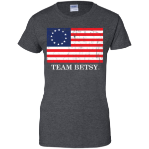 Team Betsy Ross Flag T Shirts image Team Betsy Ross Flag T Shirts