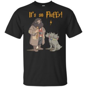 It's So Fluffy Funny Harry Magical Wizard Potter Shirt
