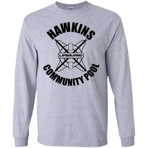 Hawkins Community Pool Long Sleeve T shirts, Hoodies