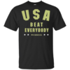 USA Beat Everybody T-Shirts
