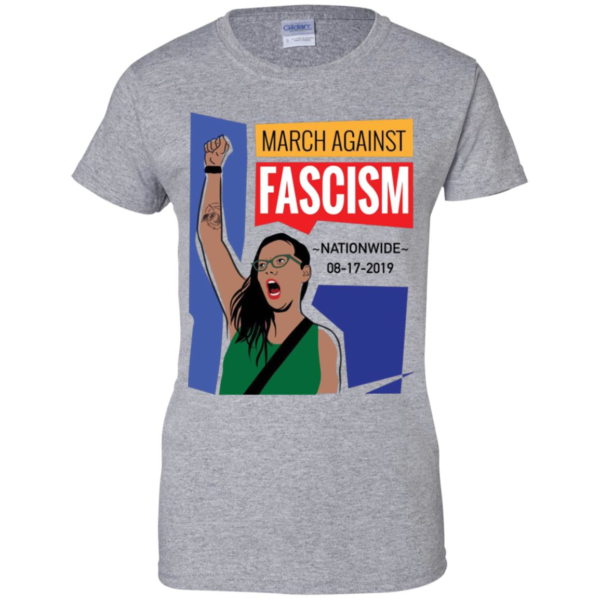 March Against Fascism Nationwide 08 17 2019 T Shirts