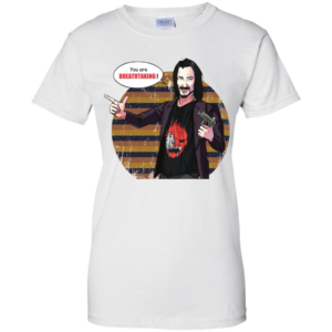 You're Breathtaking Men’s And Women’s T Shirts