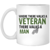 Where There Walks A Veteran – There Walks A Man Mugs