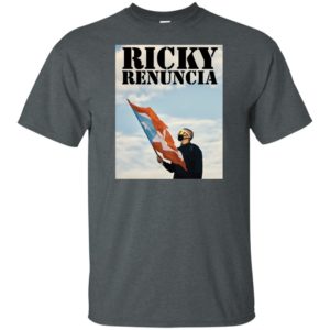 Ricky Renuncia Arranca Pa L Carajo Puerto Rico Shirt