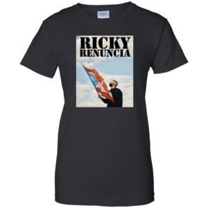 Ricky Renuncia Arranca Pa L Carajo Puerto Rico Shirt
