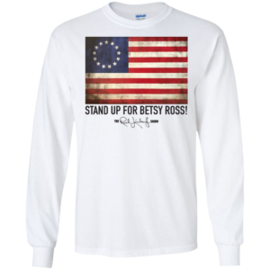 Rush Limbaugh Betsy Ross Flag Long Sleeve T shirts, Hoodies