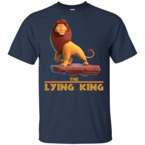 Donald Trump Lying King Parody Shirt image Donald Trump Lying King Parody Shirt
