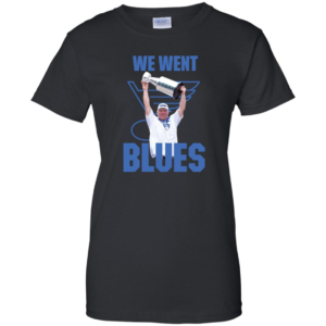 We Went Blues T Shirts