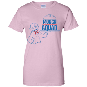 Munch Squad Men’s And Women’s T Shirts