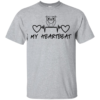 My Heartbeat T-Shirts